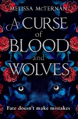 A Curse of Blood and Wolves - Melissa McTernan