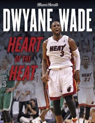 Dwyane Wade - Miami Herald