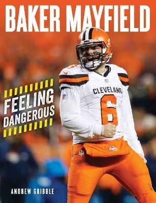 Baker Mayfield - Andrew Gribble