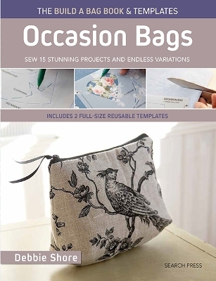 The Build a Bag Book: Occasion Bags (paperback edition) - Debbie Shore