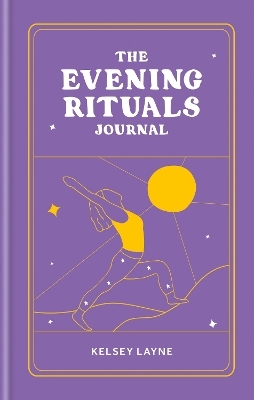 The Evening Rituals Journal - Kelsey Layne