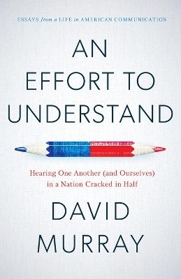 An Effort To Understand - David Murray