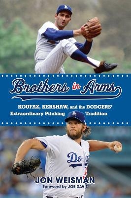 Brothers in Arms - Jon Weisman