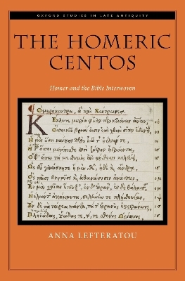 The Homeric Centos - Anna Lefteratou