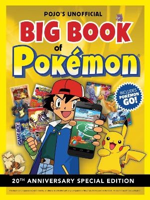 Pojo's Unofficial Big Book of Pokemon -  Books Triumph