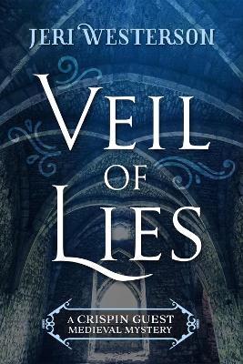 Veil of Lies - Jeri Westerson