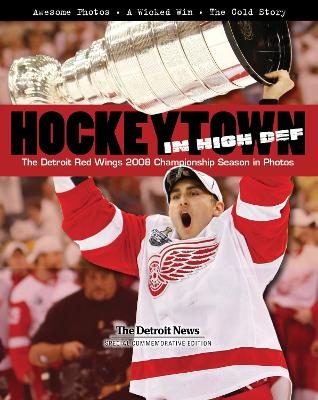 Hockeytown In High Def -  The Detroit News