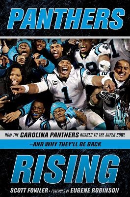 Panthers Rising - Scott Fowler