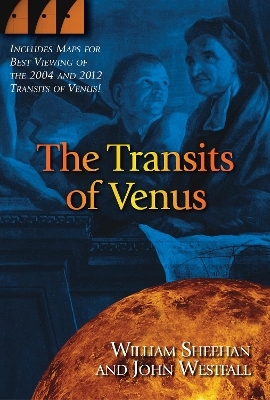 The Transits of Venus - William Sheehan, John Westfall