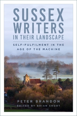 Sussex Writers in their Landscape - Peter Brandon