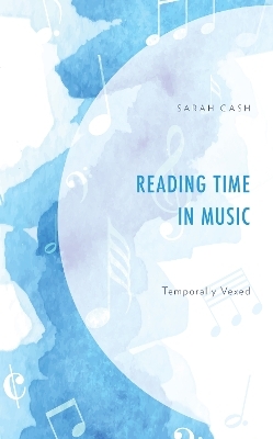 Reading Time in Music - Sarah Cash