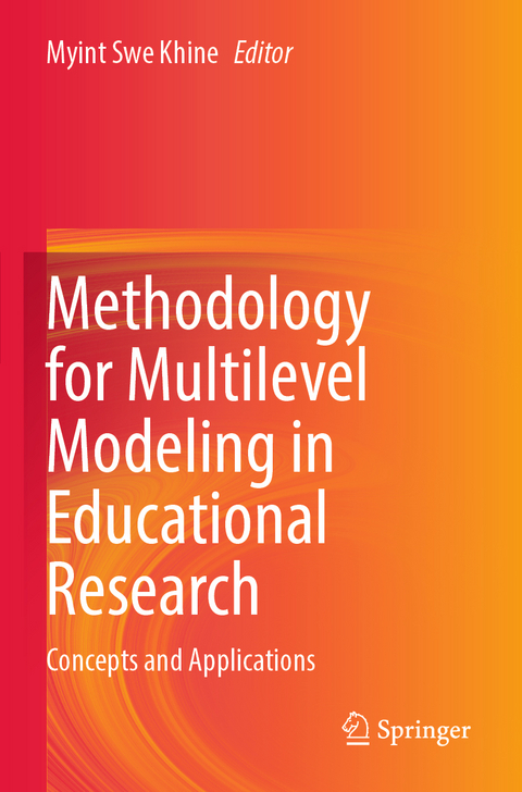 Methodology for Multilevel Modeling in Educational Research - 