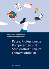 PaLea: Professionelle Kompetenzen und Studienstrukturen im Lehramtsstudium - 