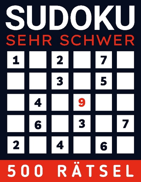 Sudoku Sehr Schwer - Rätselkönig Verlag