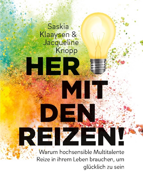 Her mit den Reizen! - Jacqueline Knopp, Saskia Klaaysen