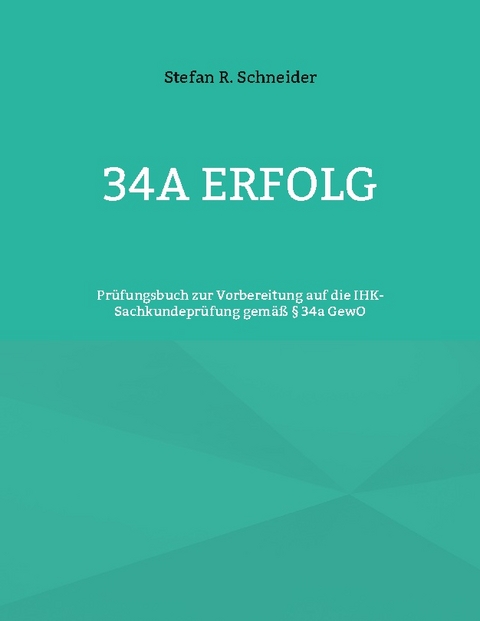 34a Erfolg - Stefan R. Schneider