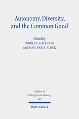 Autonomy, Diversity and the Common Good - 