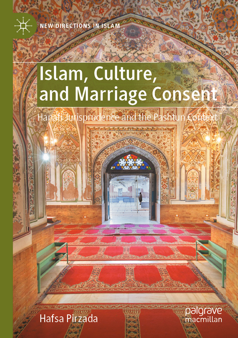 Islam, Culture, and Marriage Consent - Hafsa Pirzada