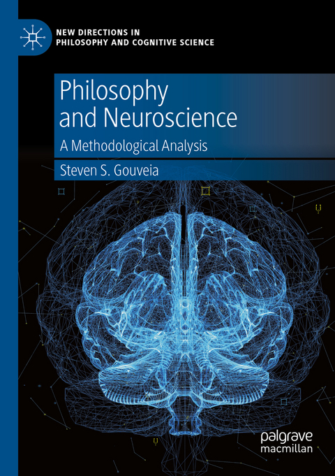 Philosophy and Neuroscience - Steven S. Gouveia