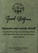 Epistola oder sende Brieff - Jacob Böhme