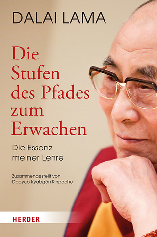 Die Stufen des Pfades zum Erwachen - Dalai Lama