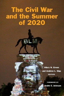 The Civil War and the Summer of 2020 - 