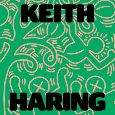 Keith Haring: Art Is for Everybody - 