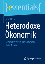 Heterodoxe Ökonomik - Arne Heise