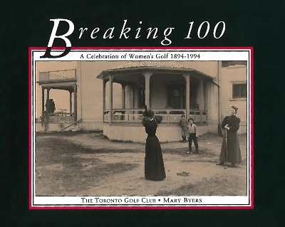 Breaking 100 - Mary Byers