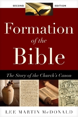 Formation of the Bible - Lee M. McDonald