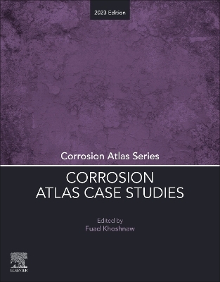 Corrosion Atlas Case Studies - 