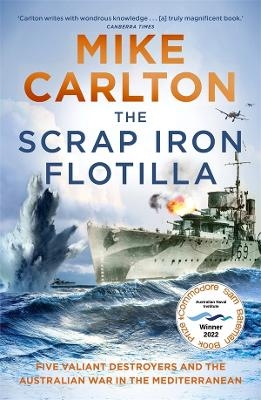 The Scrap Iron Flotilla - Mike Carlton