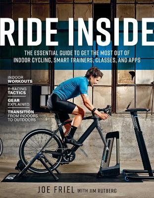 Ride Inside - Joe Friel, Jim Rutberg