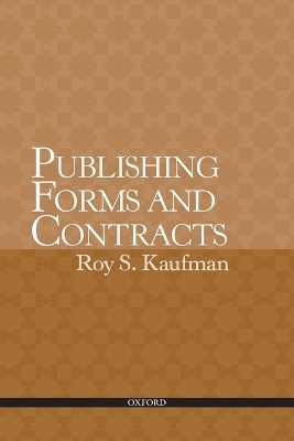 Publishing Forms and Contracts - Roy Kaufman