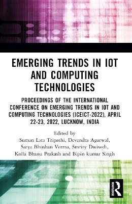 Emerging Trends in IoT and Computing Technologies - 