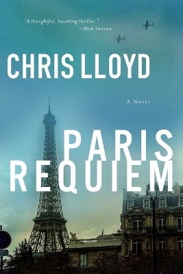 Paris Requiem - Chris Lloyd