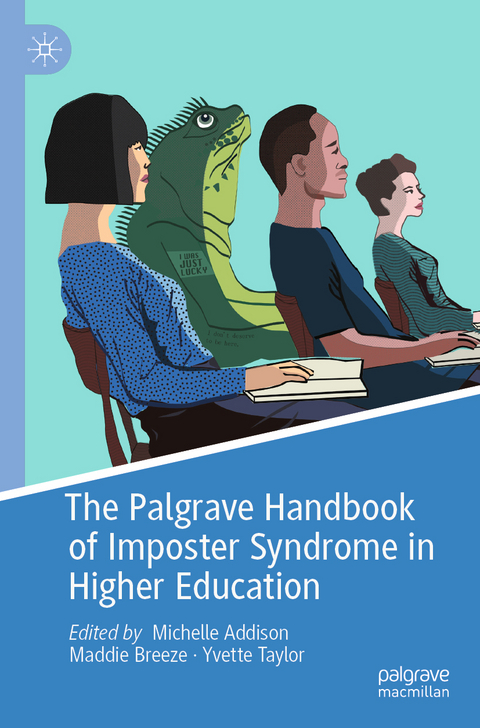 The Palgrave Handbook of Imposter Syndrome in Higher Education - 