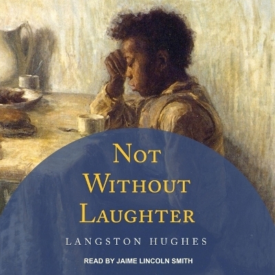 Not Without Laughter - Langston Hughes