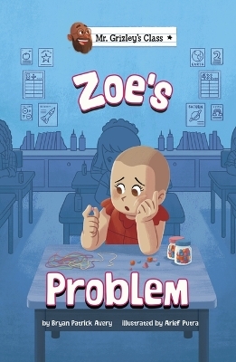 Zoe's Problem - Bryan Patrick Avery