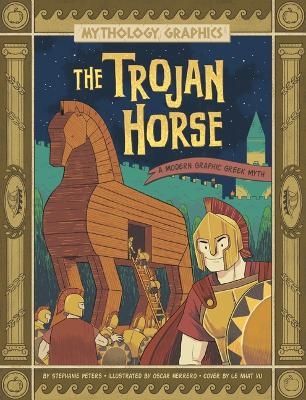 The Trojan Horse - Stephanie True Peters