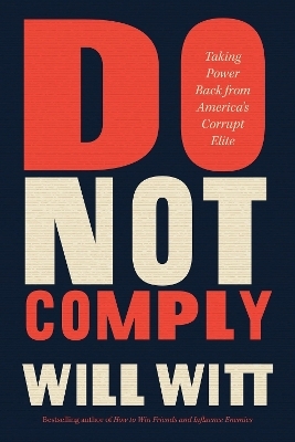 Do Not Comply - William Witt