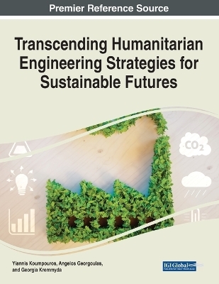 Transcending Humanitarian Engineering Strategies for Sustainable Futures - 