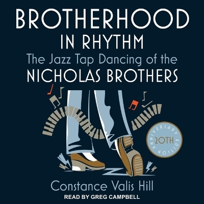 Brotherhood in Rhythm - Constance Valis Hill