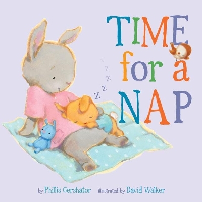 Time for a Nap - Phillis Gershator