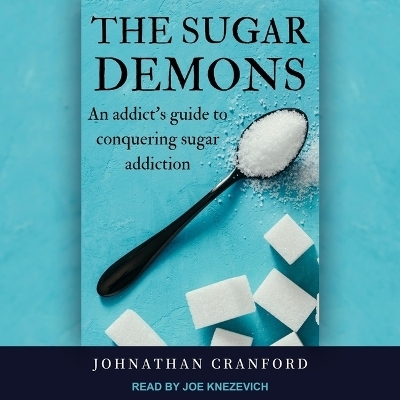 The Sugar Demons - Johnathan Cranford