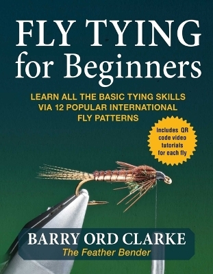 Flytying for Beginners - Barry Ord Clarke