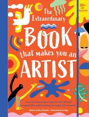 The Extraordinary Book That Makes You An Artist - Mary Richards