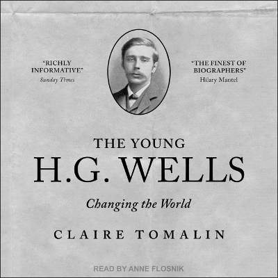 The Young H. G. Wells - Claire Tomalin