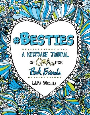 #Besties - Laura Barcella