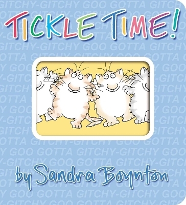 Tickle Time! - Sandra Boynton